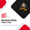 Buenos Días con Miguel Veiga